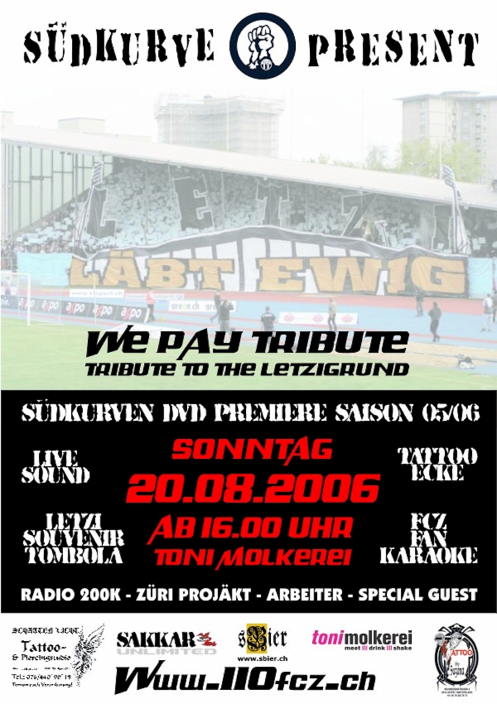 TRIBUTE TO LETZIGRUND UND DVD PREMIERE