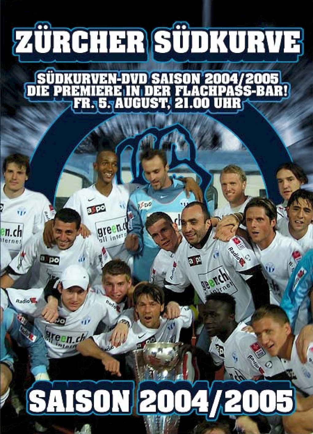 SüDKURVEN-DVD Saison 2004/2005: DIE PREMIERE !